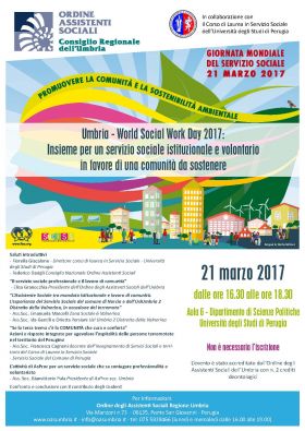 Umbria - World Social Work Day 2017: Insieme per un servizio sociale istituzionale e volotario in favore di una comunità da sostenere